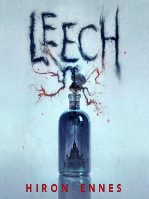 Title details for Leech by Hiron Ennes - Available